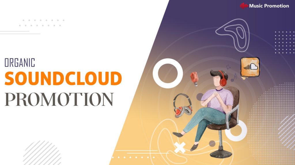 organic Soundcloud Promotion