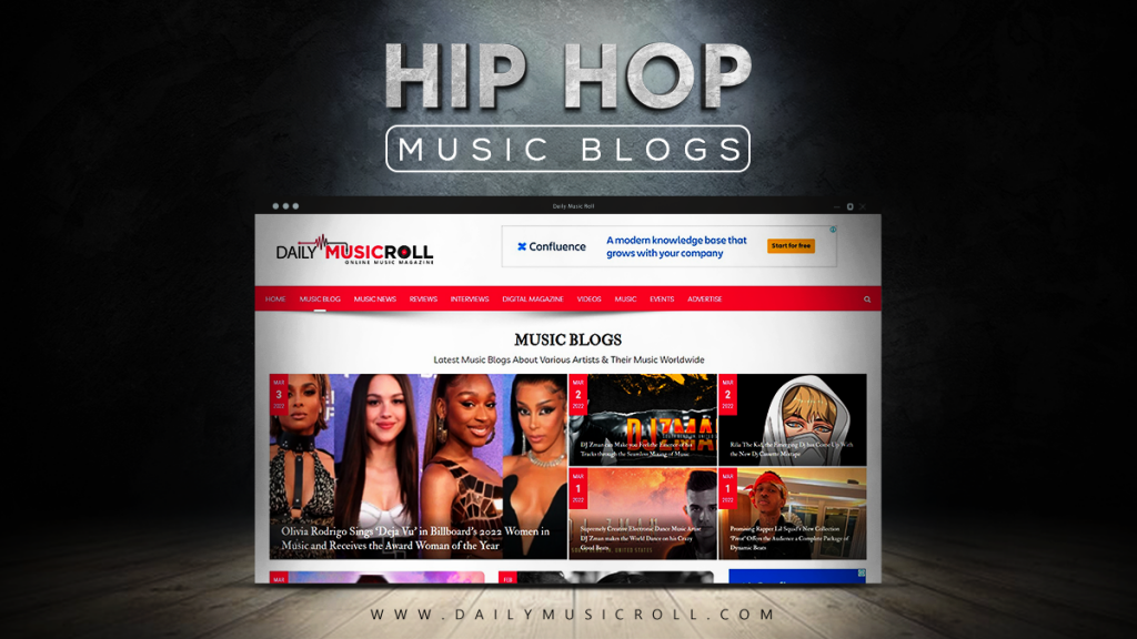 Daily Music Roll Offering Exclusive Hip Hop Music Blogs for Worldwide