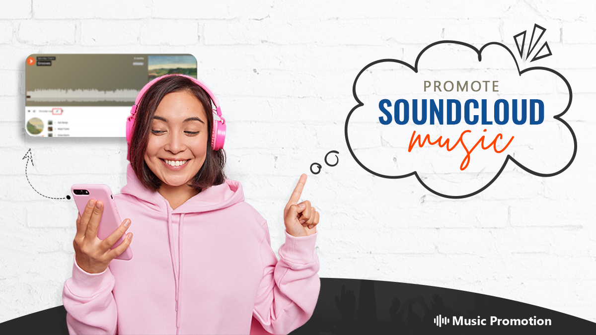 Promote SoundCloud Music